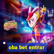 oba bet entrar